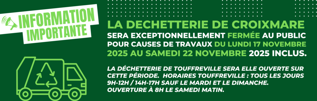 Fermeture exceptionnelle déchetterie de Croixmare